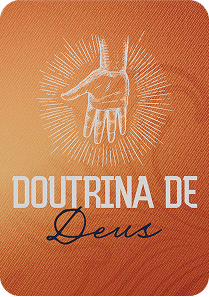 A doutrina de Deus - teologia própria