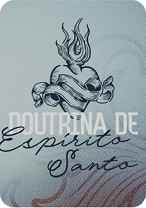 doutrina do Espírito Santo (Pneumatologia) 1